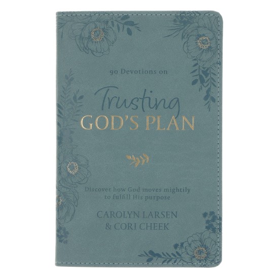 Trusting in God's Plan Teal Faux Leather 90-Day Devotional