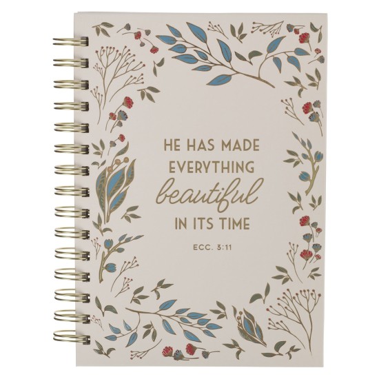 Everything Beautiful in Its Time Wirebound Journal - Ecclesiastes 3:11