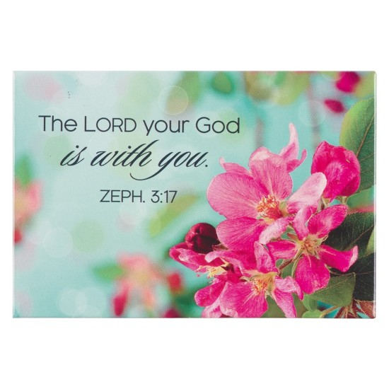 The LORD is With You Magnet - Zephaniah 3:17